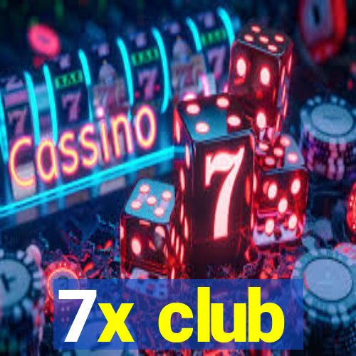 7x club